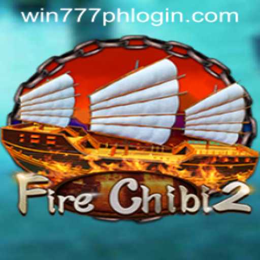 Exploring the Exciting World of FireChibi2 and Win777PH: A Comprehensive Guide