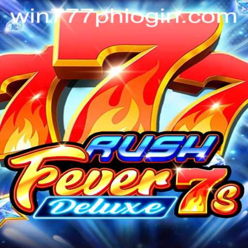 Exploring the Excitement of RushFever7sDeluxe and Win777PH